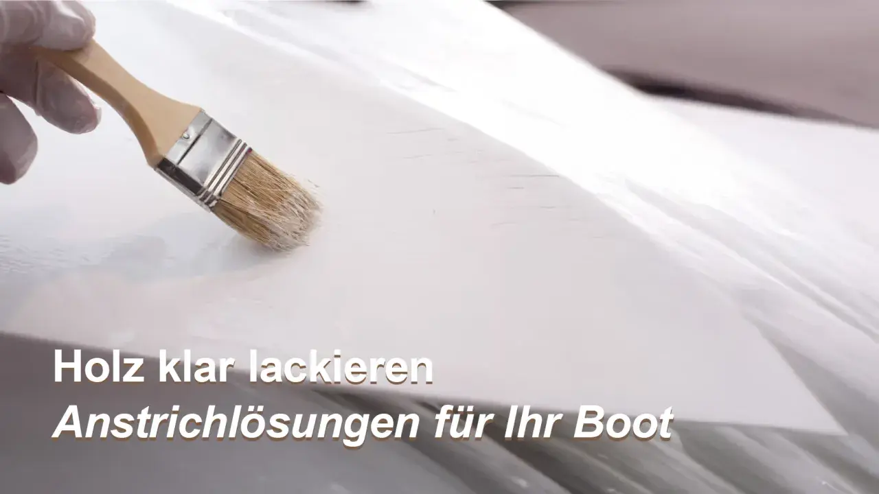 Mit einem Pinsel wird eine weiße Oberfläche bearbeitet. Holz klar lackieren für Ihr Boot.